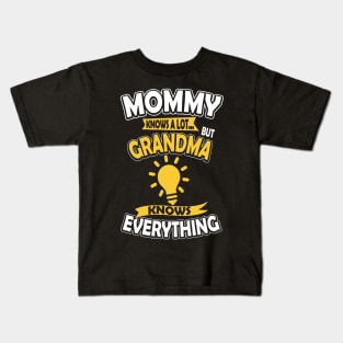 Grandma Knows Everything Kids T-Shirt